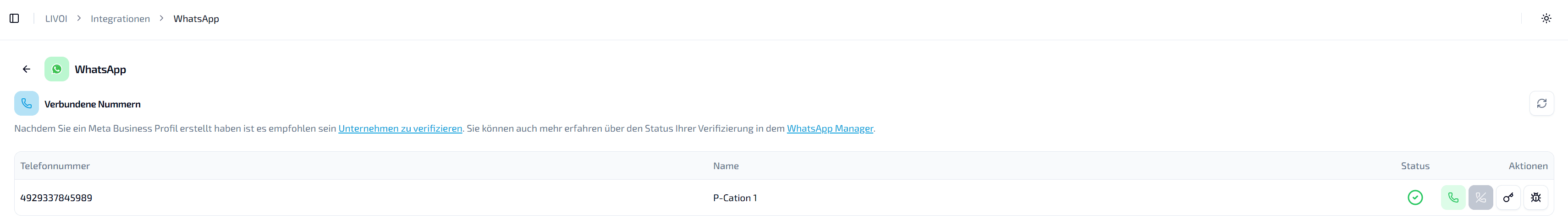 Übersichtstabelle im LIVOI Dashboard mit WhatsApp-Nummern, Status, Namen und Aktionen